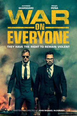 war on everyone poster