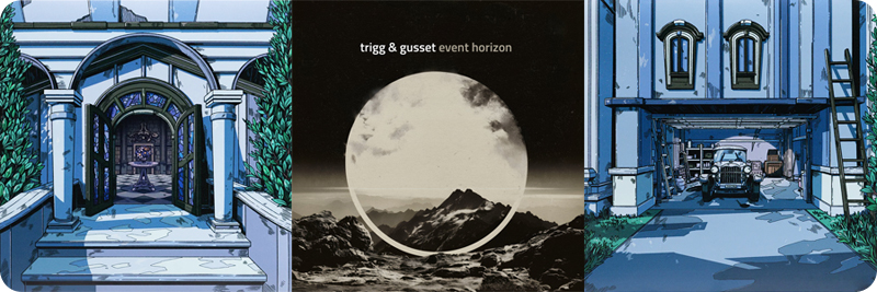 Trigg& Gusset: music for dark days