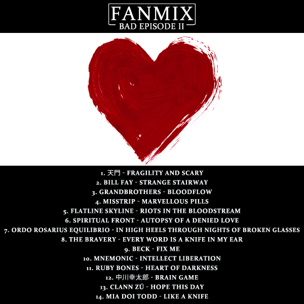 Heart of Darkness fanmix tracklist