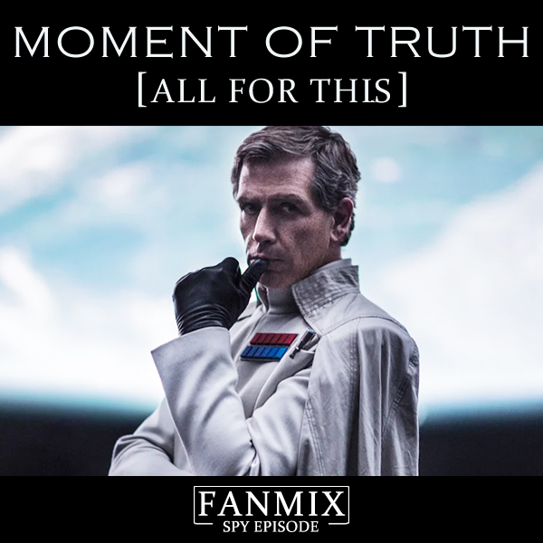 Moment of Truth fanmix cover