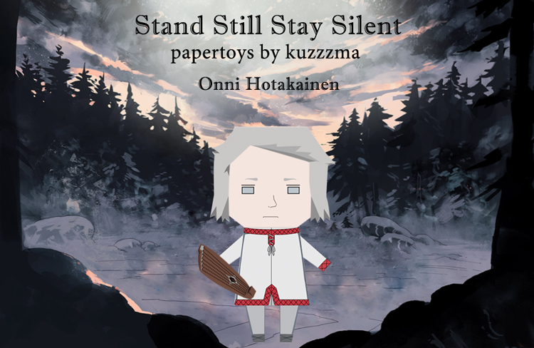 Stand Still Stay Silent Onni Hotakainen papertoy